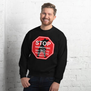 Stop Unisex Sweatshirt Black