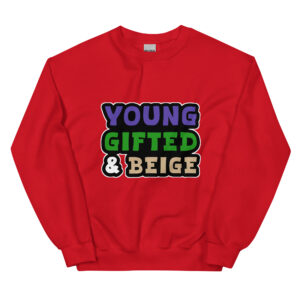 Young Unisex Sweatshirt